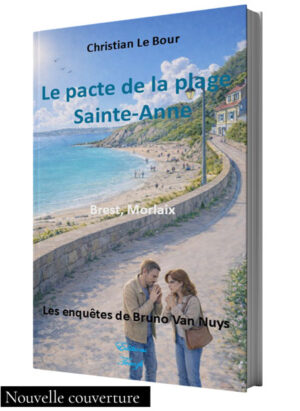Le pacte de la plage sainte anne de Christian Le Bour