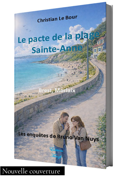 Le pacte de la plage sainte anne de Christian Le Bour