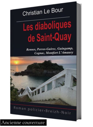 Les diaboliques de Saint Quay de Christian Le Bour