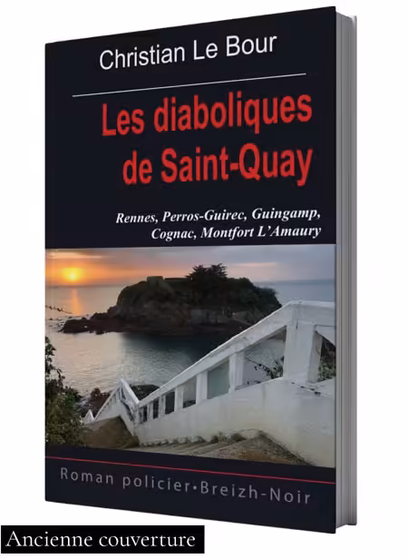 Les diaboliques de Saint Quay de Christian Le Bour